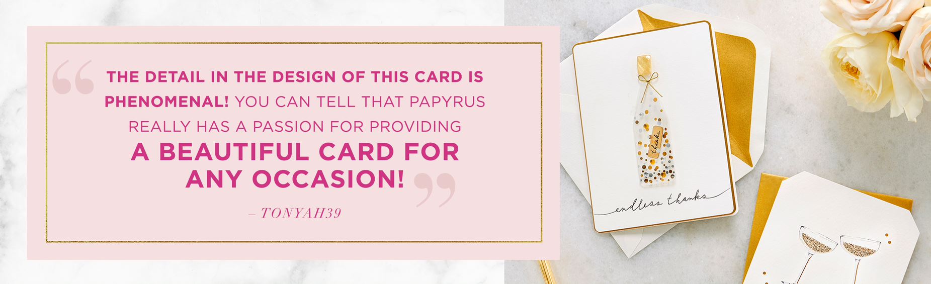 The detail in the design of this card is phenomenal! You can tell that Papyrus really has a passion for providing a beautiful card for any occasion